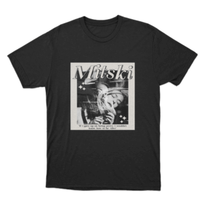 Vintage Mitski Quote T Shirt Black